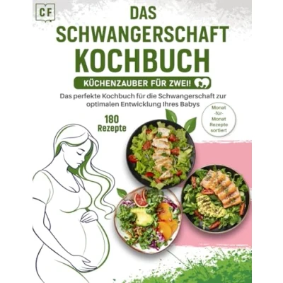 Abbildung von Schwangerschaft Kochbuch XXL: Das größte Rezeptbuch mit über 180 Gerichten nach Monaten sortiert + Nährwertangaben Gesunde Ernährung für eine optimale Entwicklung Ihres Babys