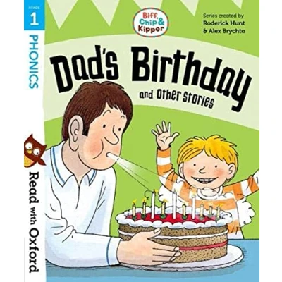 Abbildung von Read with Oxford: Stage 1: Biff, Chip and Kipper: Dad&#039;s Birthday Other Stories