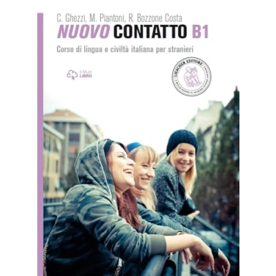 Abbildung von Nuovo contatto. Corso di lingua e civiltà italiana per stranieri. Livello B1: Volume B1 (Manuale + Audio online)