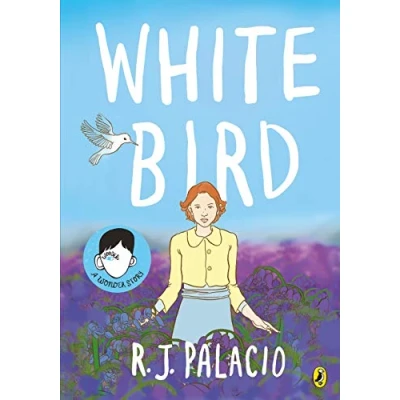 Abbildung von White Bird: a graphic novel from the world of WONDER soon to be major film