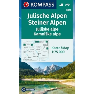 Abbildung von KOMPASS Wanderkarte 2801 Julische Alpen/Julijske alpe, Steiner Alpen/Kamniske alpe 1:75.000: mit Radrouten und Skitouren.