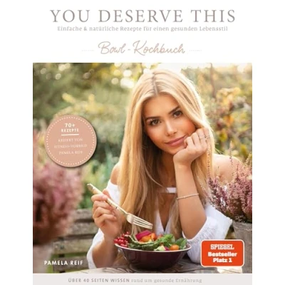 Abbildung von You deserve this. Bowl Kochbuch.: Einfache &amp; natürliche Rezepte für einen gesunden Lebensstil.
