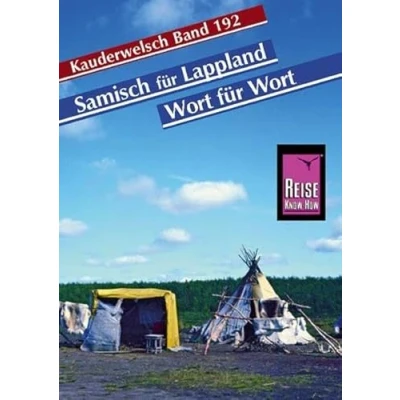 Abbildung von Reise Know How Sprachführer Samisch für Lappland Wort Wort: Kauderwelsch Band 192