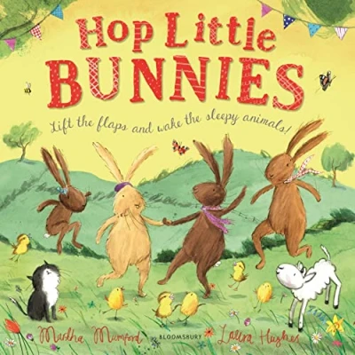 Abbildung von Hop Little Bunnies: A Lift the Flap Adventure (The Bunny Adventures)