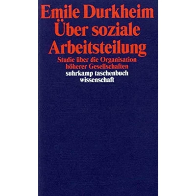 Abbildung von Über soziale Arbeitsteilung: Studie über die Organisation höherer Gesellschaften (suhrkamp taschenbuch wissenschaft)