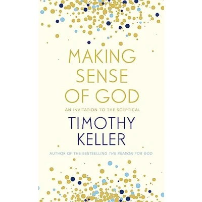 Abbildung von Making Sense of God: An Invitation to the Sceptical