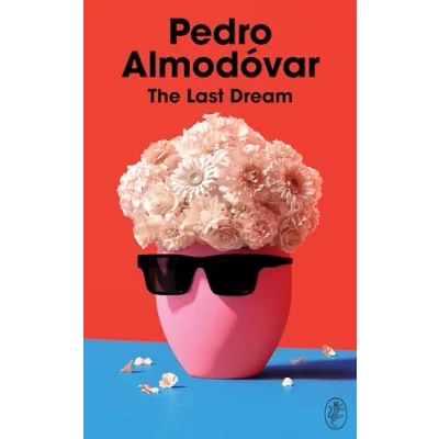 Abbildung von The Last Dream: perfect gift for any Almodóvar fan
