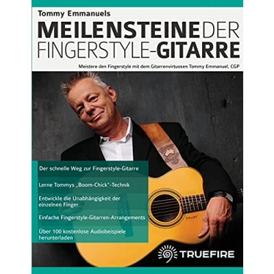 Abbildung von Tommy Emmanuels Meilensteine der Fingerstyle Gitarre: Meistere den mit dem Gitarrenvirtuosen Emmanuel, CGP (Akustikgitarre spielen lernen)