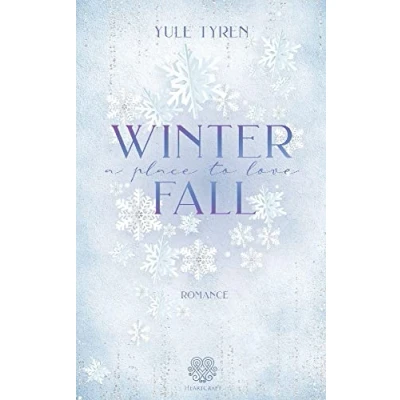 Abbildung von Winterfall a Place to love (Romance einzelband)