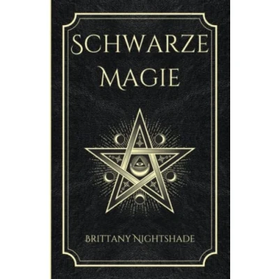 Abbildung von Schwarze Magie: Buch der Zaubersprüche, dunklen Rituale, Flüche und Macht