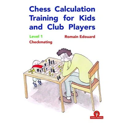 Abbildung von Chess Calculation Training for Kids and Club Players: Level 1 Checkmating