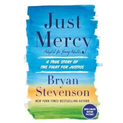 Abbildung von Just Mercy (Adapted for Young Adults): A True Story of the Fight Justice