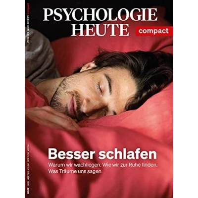 Abbildung von Psychologie Heute Compact 65: Besser schlafen: Warum wir wachliegen. Wie zur Ruhe finden. Was Träume uns sagen.