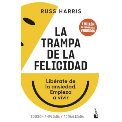 Abbildung von la trampa de felicidad: Libérate ansiedad. Empieza a vivir (Vivir Mejor)