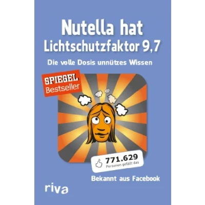 Abbildung von Nutella hat Lichtschutzfaktor 9,7: Die volle Dosis unnützes Wissen