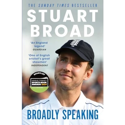 Abbildung von Stuart Broad: Broadly Speaking: THE INSTANT SUNDAY TIMES BESTSELLER