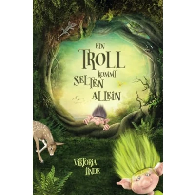 Abbildung von Ein Troll kommt selten allein: spannendes Kinderbuch für Mädchen und Jungen ab 7 Jahren zum Vorlesen Selberlesen. (Abenteuer mit dem kleinen Troll, Band 1)