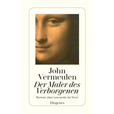 Abbildung von Der Maler des Verborgenen: Roman über Leonardo da Vinci (detebe)