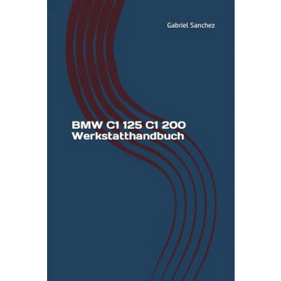 Abbildung von BMW C1 125 200 Werkstatthandbuch: Reparaturanleitung Werkstatthandbuch