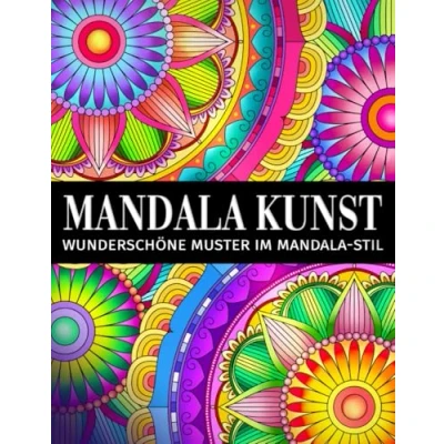 Abbildung von Mandala Kunst: Ein Malbuch für Erwachsene mit Wunderschöne Muster im Stil