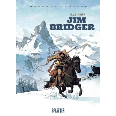Abbildung von Die Wahre Geschichte des Wilden Westens: Jim Bridger