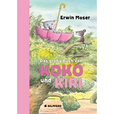 Abbildung von Das große Buch von Koko und Kiri: Alle Geschichten in einem Band