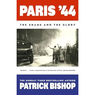 Abbildung von Paris &#039;44: the Shame and Glory