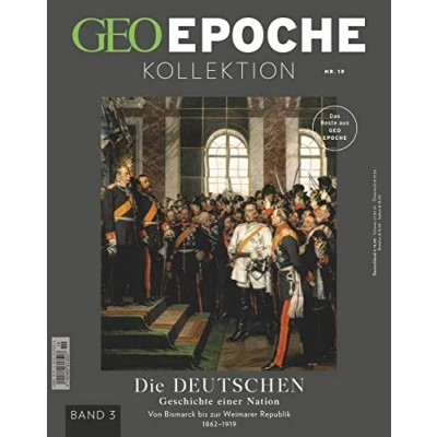 Abbildung von GEO EPOCHE KOLLEKTION / 19/2020 Die Geschichte der Deutschen (in 4 Teilen) Band 3: Das Beste aus