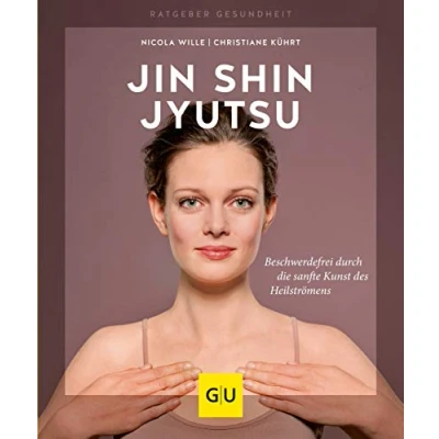 Abbildung von Jin Shin Jyutsu: Beschwerdefrei durch die sanfte Kunst des Heilströmens (GU Ratgeber Gesundheit)
