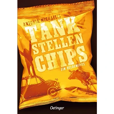 Abbildung von Tankstellenchips: Ein Heldenepos. Humorvoller und vielschichtiger Jugendbuch Roman über Identität Freundschaft ab 14 Jahren