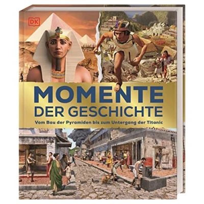 Abbildung von Momente der Geschichte: Vom Bau Pyramiden bis zum Untergang Titanic. Einzigartige 3 D Szenen erwecken Geschichte Leben. Für Kinder ab 8 Jahren