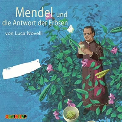Abbildung von Mendel und die Antwort der Erbsen: Geniale Denker Erfinder