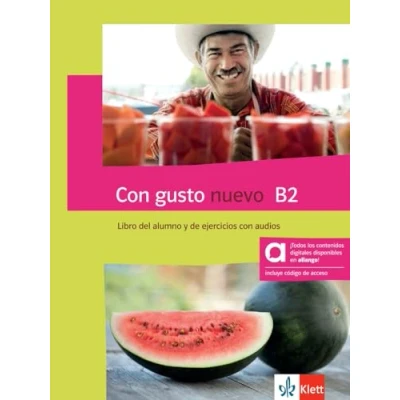 Abbildung von con gusto nuevo B2 Hybride Ausgabe allango: Spanisch für Fortgeschrittene. Libro del alumno y de ejercicios audios incluye código acceso allango (24 Monate)