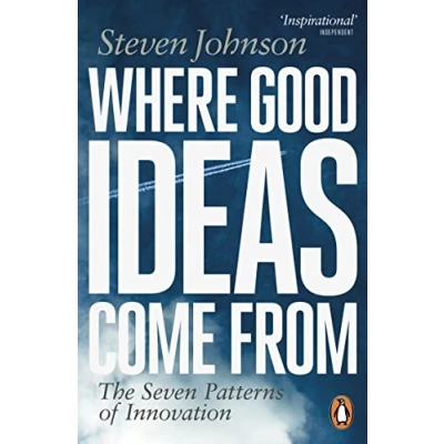 Abbildung von Where Good Ideas Come From: The Seven Patterns of Innovation