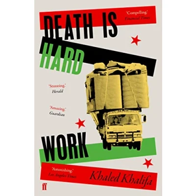 Abbildung von Death Is Hard Work: Winner of the Naguib Mahfouz Medal for Literature 2013