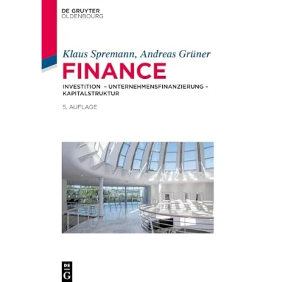 Abbildung von Finance: Investition Unternehmensfinanzierung Kapitalstruktur (IMF: International Management and Finance)