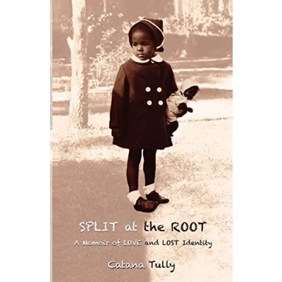 Abbildung von Split at the Root: A Memoir of Love and Lost Identity