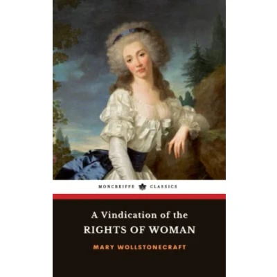Abbildung von A Vindication of The Rights Woman: 1792 Feminist Philosophy Classic (Annotated)