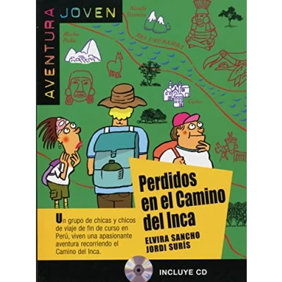 Abbildung von Perdidos en el camino del Inca: Spanische Lektüre für das 1. Lernjahr. mit Audio CD (Aventura Joven)