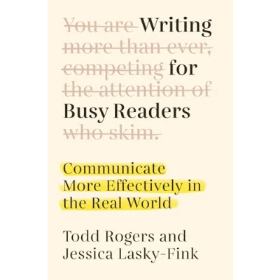 Abbildung von Writing for Busy Readers: Communicate More Effectively in the Real World