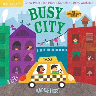 Abbildung von Indestructibles: Busy City: Chew Proof · Rip Nontoxic 100% Washable (Book for Babies, Newborn Books, Safe to Chew)