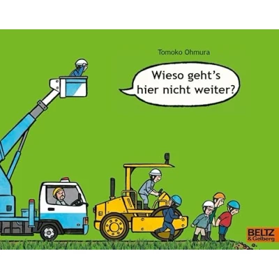 Abbildung von Wieso geht&#039;s hier nicht weiter?: Vierfarbiges Bilderbuch (MINIMAX)