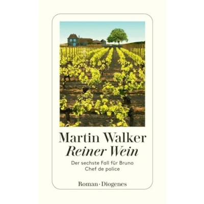 Abbildung von Reiner Wein: Der sechste Fall für Bruno, Chef de police (detebe)