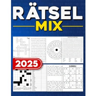 Abbildung von Rätselbuch Mix Erwachsene : von leicht bis schwer Inklusive Kreuzworträtsel, Sudoku, Wortsuchrätsel, Labyrinthe, Logikrätsel und vieles mehr u. v. m.