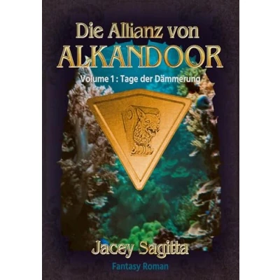 Abbildung von Die Allianz von Alkandoor: Tage der Dämmerung