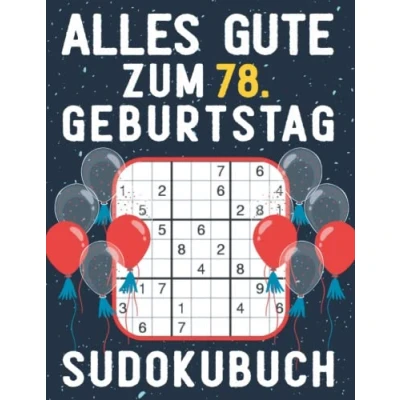 Abbildung von 78 geburtstag Geschenk Alles Gute zum 78. Sudoku: 150 Rätsel von leicht bis schwer Mit Lösungen Kleines Rätselbuch Verschenken ... Geschenke für Frau Mann