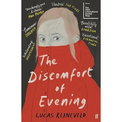 Abbildung von THE Discomfort OF Evening: WINNERS BOOKER INTERNATIONAL PRIZE 2020