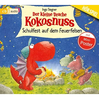 Abbildung von Der kleine Drache Kokosnuss Schulfest auf dem Feuerfelsen: Hörspiel (Die Abenteuer des kleinen Drachen Kokosnuss, Band 5)