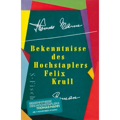 Abbildung von Bekenntnisse des Hochstaplers Felix Krull: Der Memoiren erster Teil