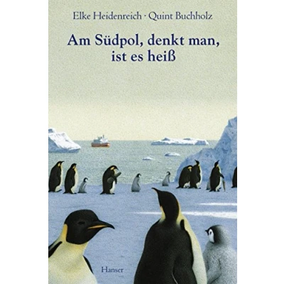 Abbildung von Am Südpol, denkt man, ist es heiß